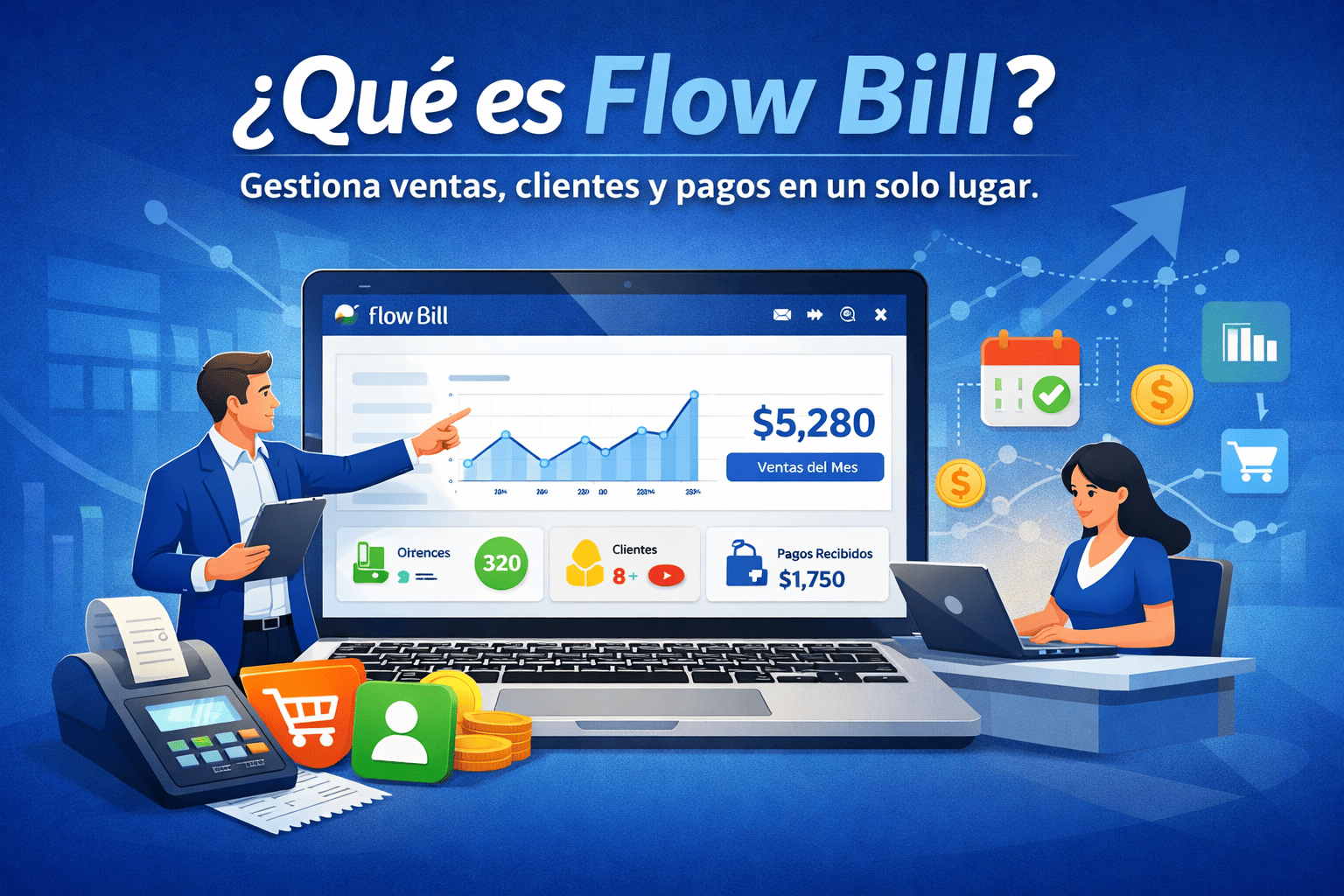 🚀 ¿Qué es Flow Bill y por qué puede transformar la forma en que gestionas tu negocio?